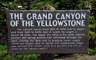 Grand Canyon of Yellowstone Sign