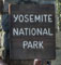 Yosemite National Park Sign